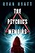 The Psychic's Memoirs by Ryan Hyatt