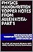PHYSICS HANDWRITTEN TOPPER NOTES from ALLEN KOTA- Part 1 (BY AIR-32 in JEE ADVANCE 2019): For IIT-JEE, JEE Advance, JEE Mains, Physics Olympiad, NEET, AIIMS, and other Entrance Examinations