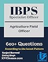 IBPS (Specialist Officer) Agricultural Field Officer (Scale-I), 600+ Questions: According to the latest Pattern