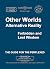 Other Worlds. Alternative Reality by Soloinc Logic