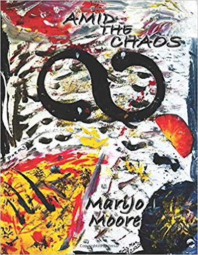 Amid the Chaos Poems