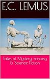 Tales of Mystery, Fantasy & Science Fiction Tales of Mystery, Fantasy & Science Fiction