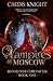 Vampires of Moscow (Blood W...