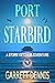 Port Starbird (Storm Ketchum Adventures #1)