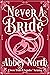 Never A Bride: A Fade-To-Bl...