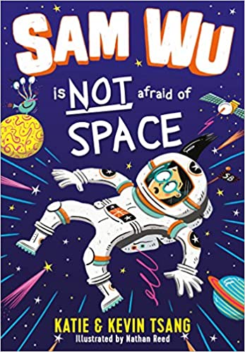 Sam Wu is Not Afraid of Space (Paperback)