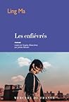 Les Enfiévrés