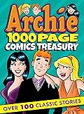 Archie 1000 Page Comics Treasury (Archie 1000 Page Comics)