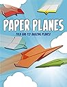 Paper Planes: Fol...