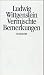 Vermischte Bemerkungen by Ludwig Wittgenstein