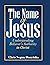The Name of Jesus (Understanding Believer's Authority)