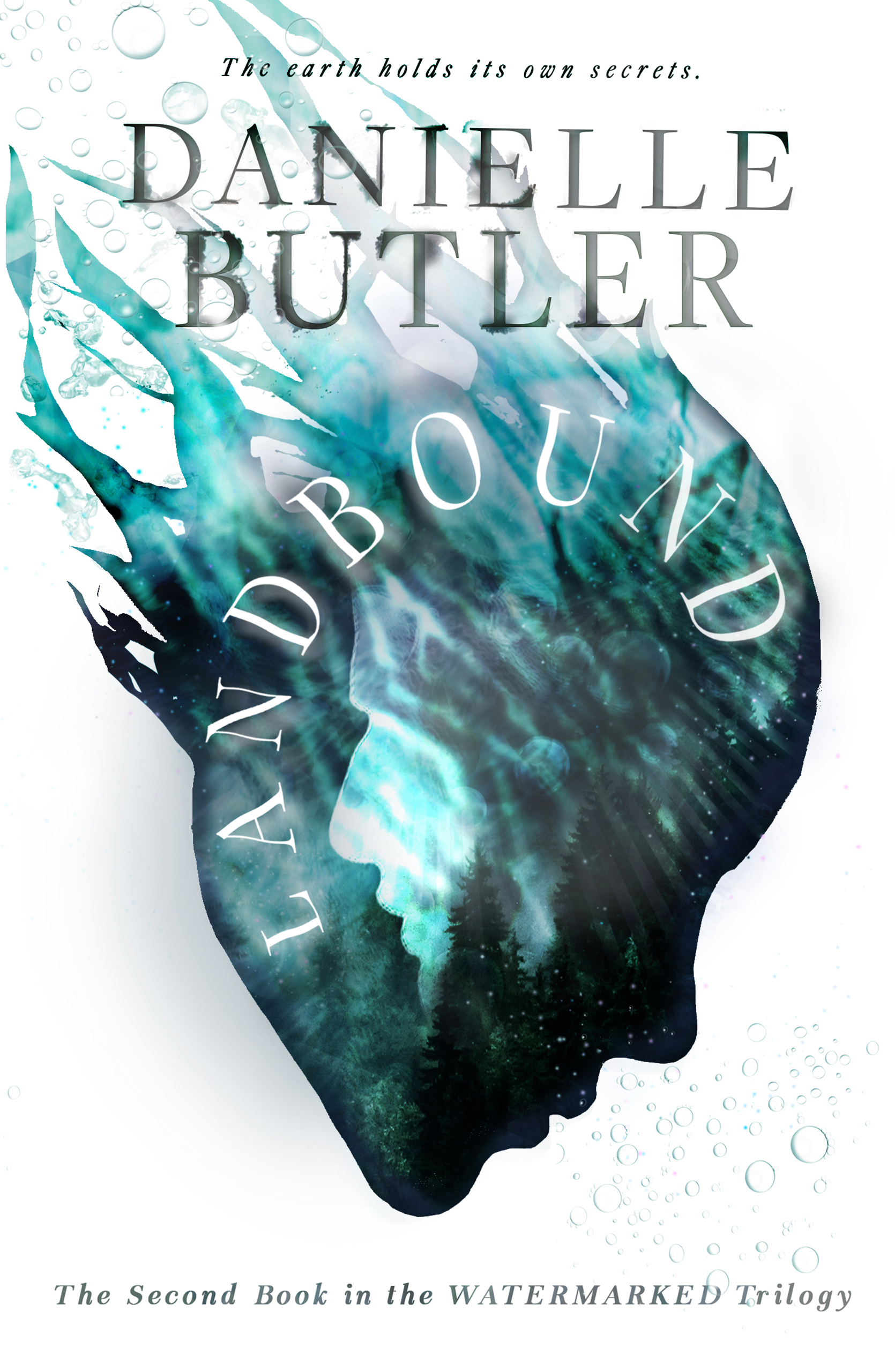 Landbound (Book 2 in the Watermarked Trilogy)