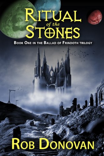 Ritual of the Stones (The Ballad of Frindoth #1)