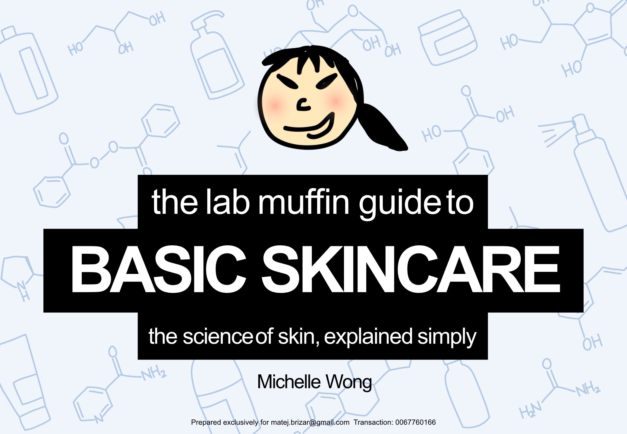 The Lab Muffin Guide to Basic Skincare (ebook)