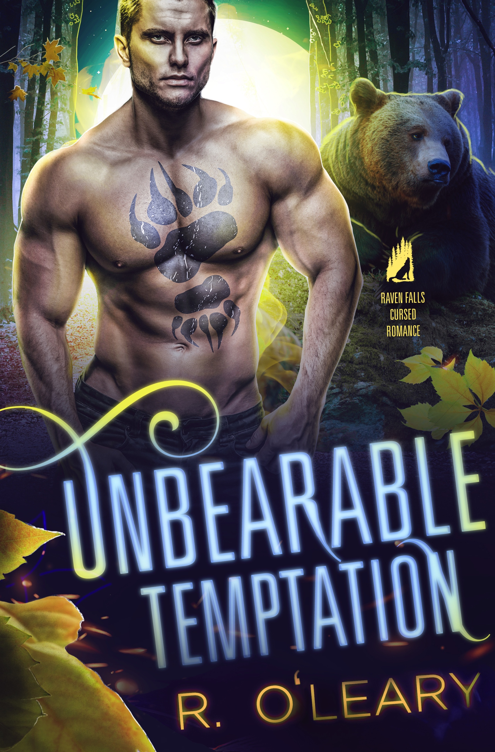 Unbearable Temptation (Raven Falls, #2)