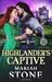 Highlander's Captive (Called by a Highlander, #1)
