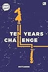 Ten Years Challenge by Mutiarini