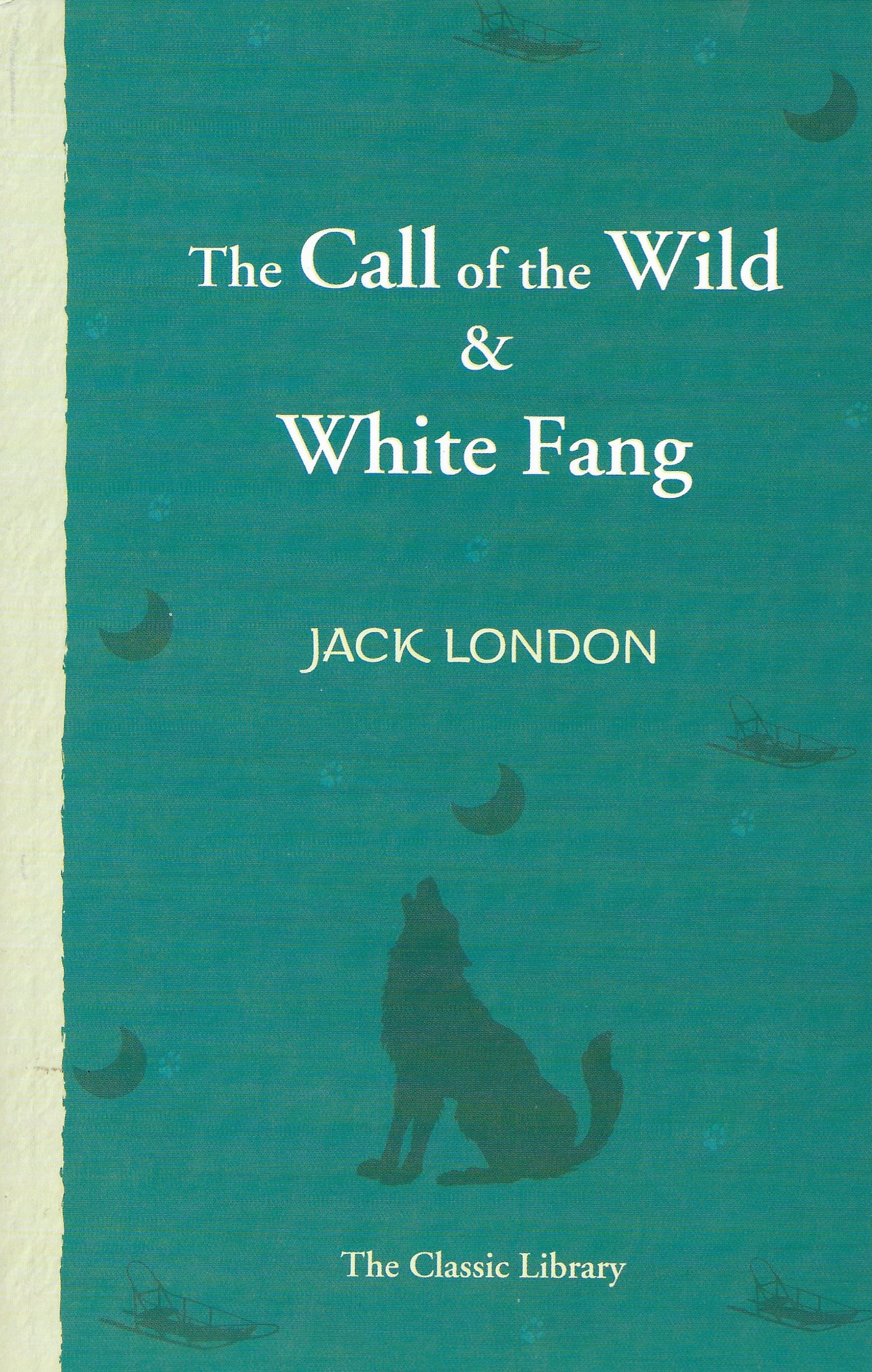 The Call of the Wild / White Fang