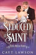 Seduced by the Saint
