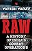 RAW: A History of India's Covert Operations