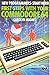 First Steps with Your Commodore 64