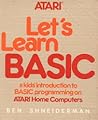 Let's learn BASIC: A kids' introduction to BASIC programming on Atari home computers