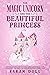 The Magic Unicorn and the Beautiful Princess by Sarah Doll