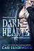 Dark Hearts (Dark Hearts #1-3)