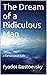 The Dream of a Ridiculous Man by Fyodor Dostoevsky