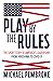 Play by the Rules by Michael Pembroke