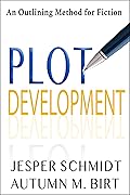 Plot Development: An Outlining Method for Fiction