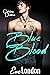 Blue Blood (Chasing Dreams #9)