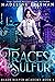 Traces of Sulfur (Blade Kee...