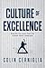 Culture of Excellence: What...
