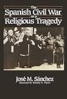 The Spanish Civil War as a Religious Tragedy