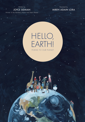 Hello, Earth!: Poems to Our Planet (Spectacular STEAM for Curious Readers (SSCR))