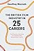 The British Film Industry in 25 Careers by Geoffrey MacNab