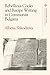 Rebellious Cooks and Recipe Writing in Communist Bulgaria by Albena Shkodrova