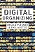 Digital Organizing by Ursula Plesner