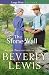 The Stone Wall by Beverly   Lewis