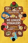 No Longer Strangers: Transforming Evangelism with Immigrant Communities