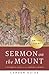 Sermon on the Mount Leader Guide: A Beginner's Guide to the Kingdom of Heaven