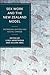 Sex Work and the New Zealand Model: Decriminalisation and Social Change