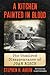 A Kitchen Painted in Blood: The Unsolved Disappearance of Joan Risch