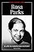 Rosa Parks: A Life in Ameri...