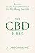 The CBD Bible: Cannabis and...