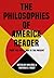 The Philosophies of America...