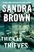 Thick as Thieves by Sandra Brown