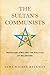 The Sultan's Communists by Alma Rachel Heckman
