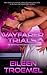 Wayfarer Trials (Wayfarers)